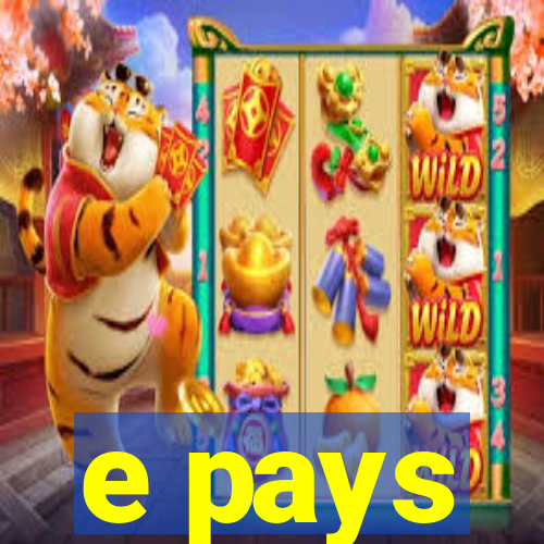 e pays